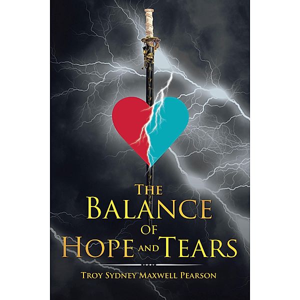 The Balance of Hope and Tears, Troy Sydney Maxwell Pearson