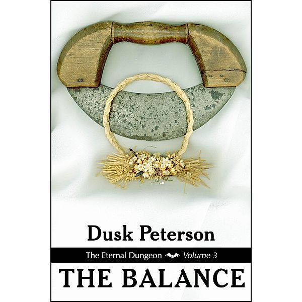 The Balance (The Eternal Dungeon, Volume 3) / Turn-of-the-Century Toughs, Dusk Peterson
