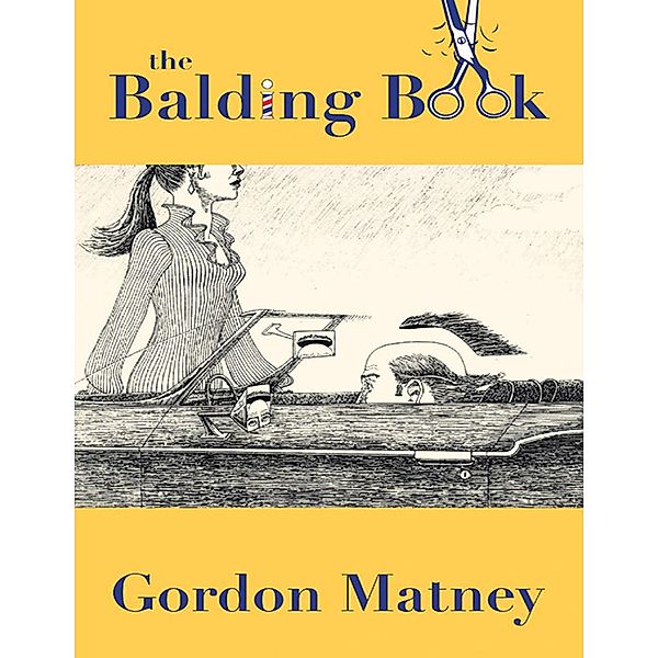 The Balding Book, Gordon Matney