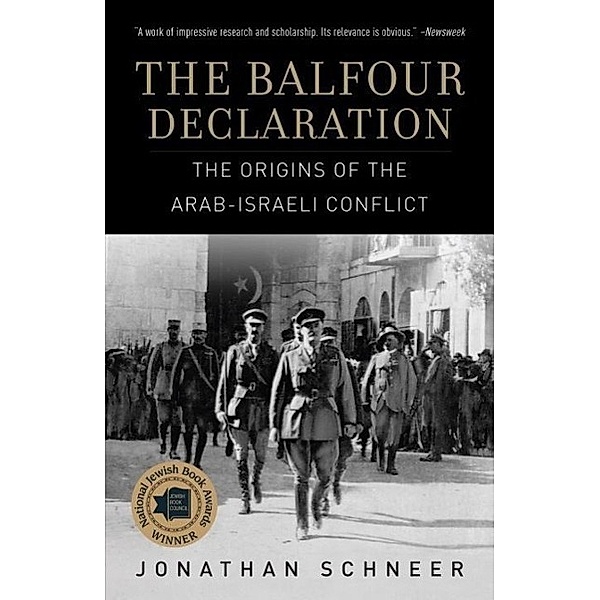 The Balfour Declaration, Jonathan Schneer