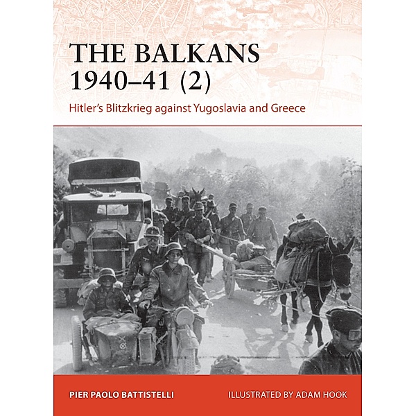 The Balkans 1940-41 (2), Pier Paolo Battistelli