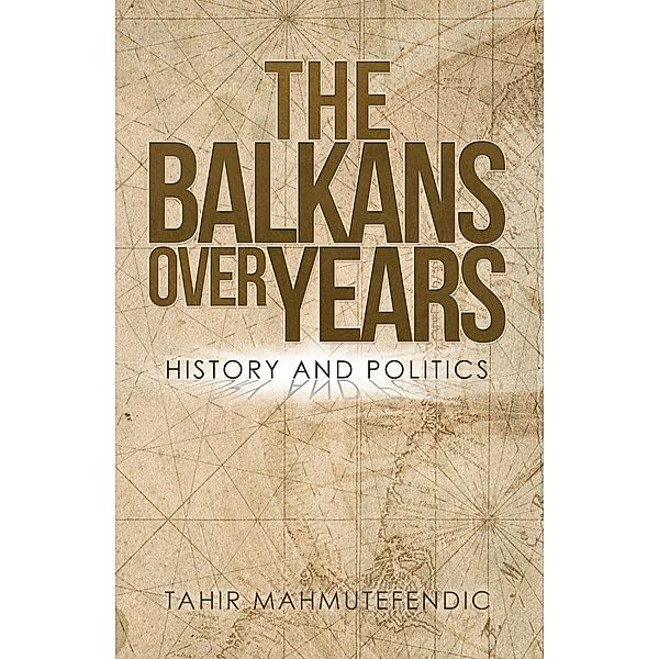 The Balkans over Years, Tahir Mahmutefendic
