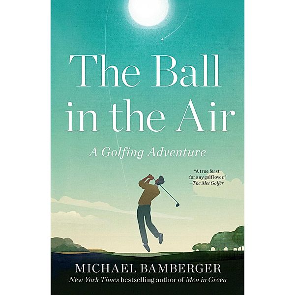 The Ball in the Air, Michael Bamberger