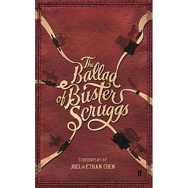 The Ballad of Buster Scruggs, Joel Coen & Ethan Coen
