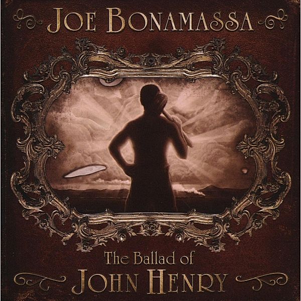 The Ballad Of John Henry, Joe Bonamassa