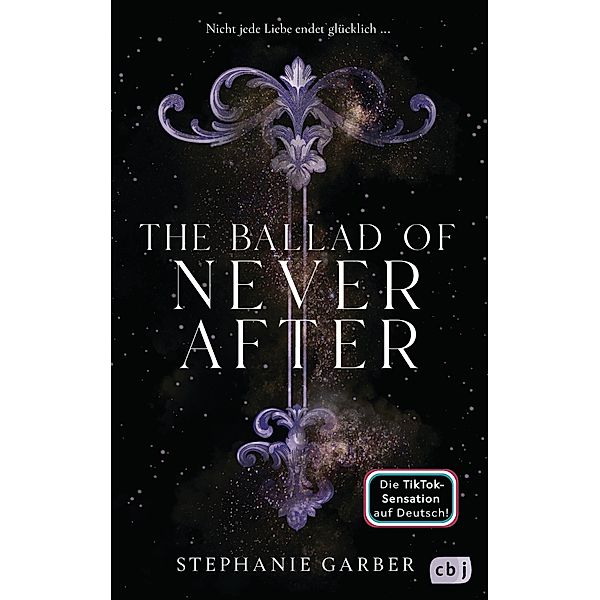 The Ballad of Never After / Once Upon a Broken Heart Bd.2, Stephanie Garber