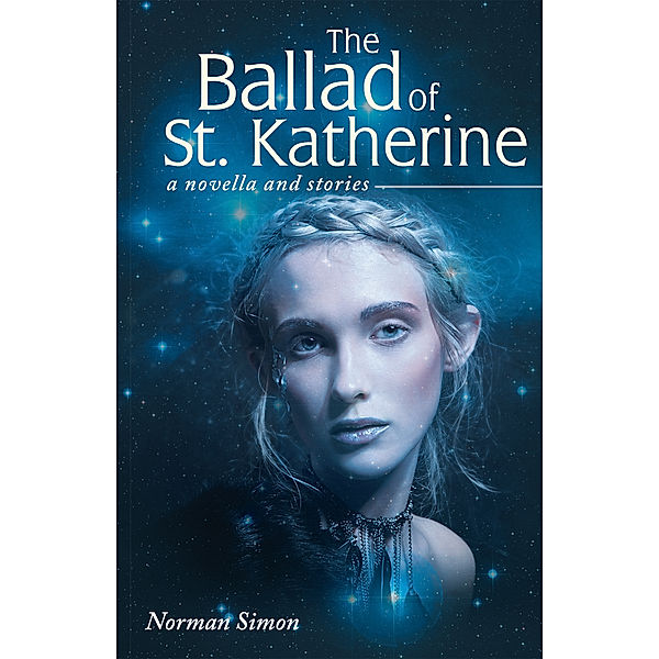The Ballad of St. Katherine, Norman Simon