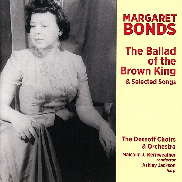 The Ballad Of The Brown King &, Laquita Mitchell, Dessoff Choirs & Orchestra