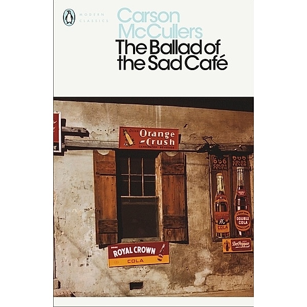 The Ballad of the Sad Cafe, Carson McCullers