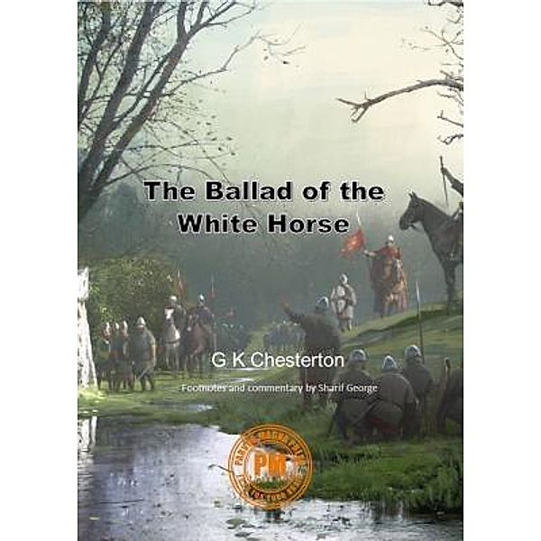 The Ballad of the White Horse, G K Chesterton