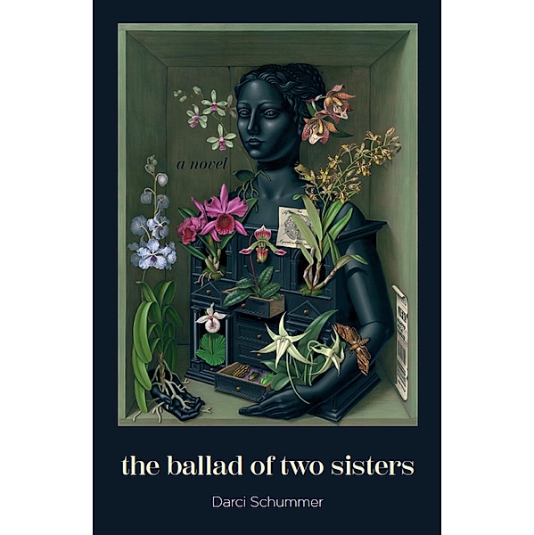 The Ballad of Two Sisters, Darci Schummer