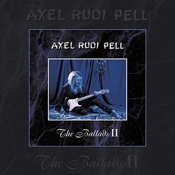 The Ballads 2 (Vinyl), Axel Rudi Pell