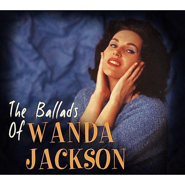 The Ballads Of, Wanda Jackson