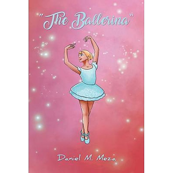The Ballerina, Daniel M. Meza