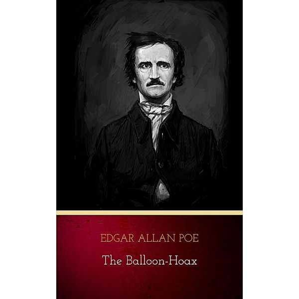 The Balloon-Hoax, Edgar Allan Poe