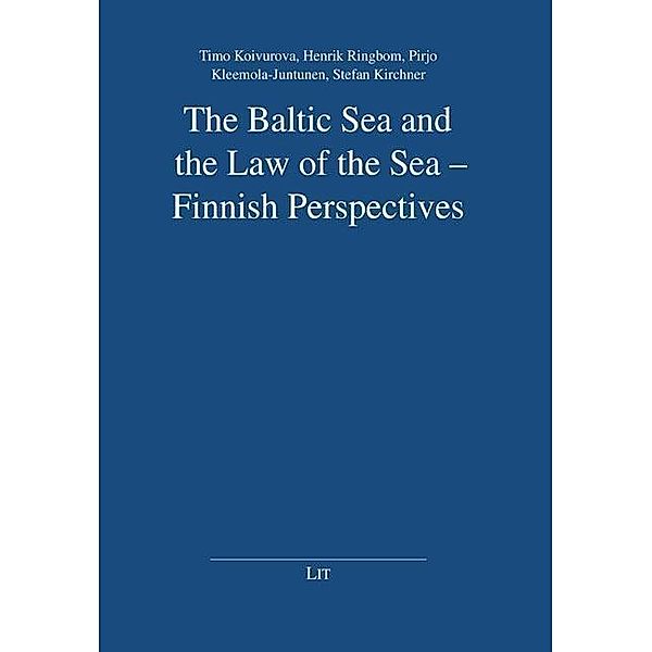 The Baltic Sea and the Law of the Sea - Finnish Perspectives, Henrik Ringborn, Pirjo Kleemola-Juntunen, Timo Koivurova