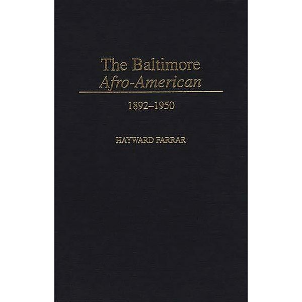 The Baltimore Afro-American, Hayward Farrar