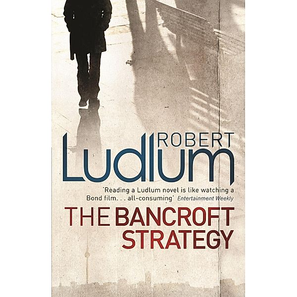 The Bancroft Strategy, Robert Ludlum