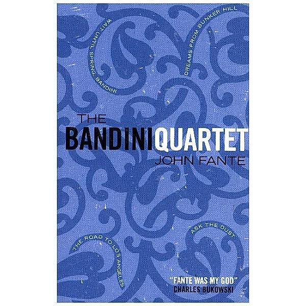 The Bandini Quartet, John Fante