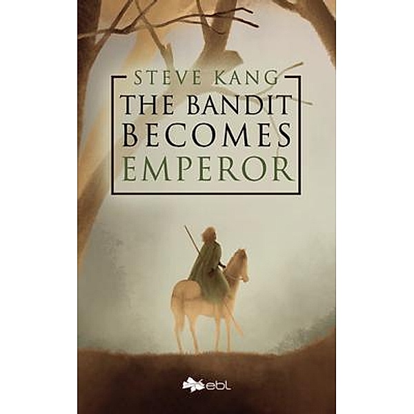 The Bandit Becomes Emperor, Steve Kang