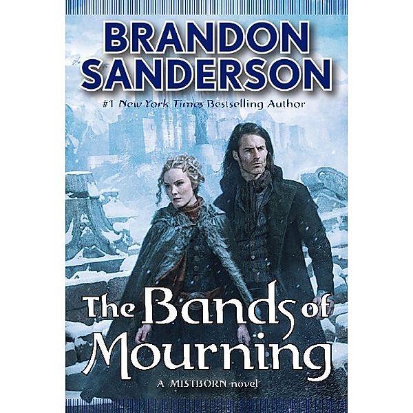 The Bands of Mourning, Brandon Sanderson