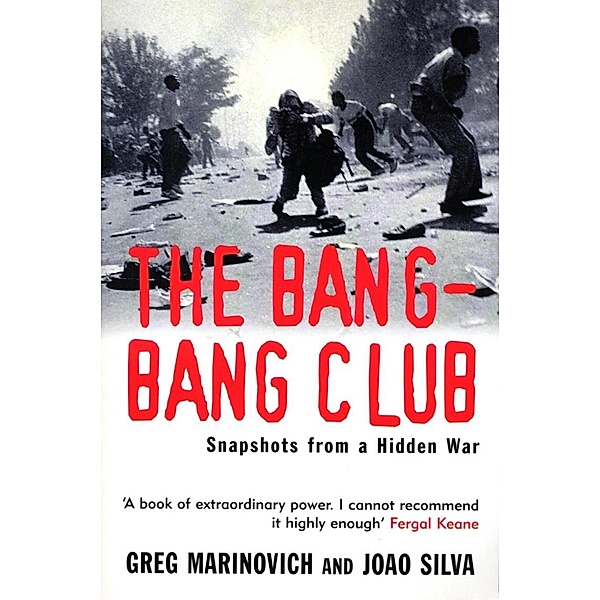 The Bang-Bang Club, Greg Marinovich, Joao Silva