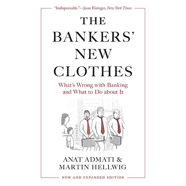 The Bankers' New Clothes, Anat Admati, Martin Hellwig