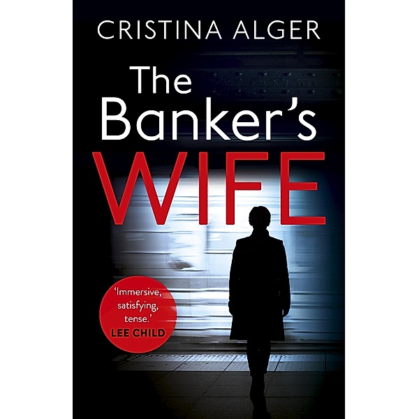 The Banker's Wife, Cristina Alger