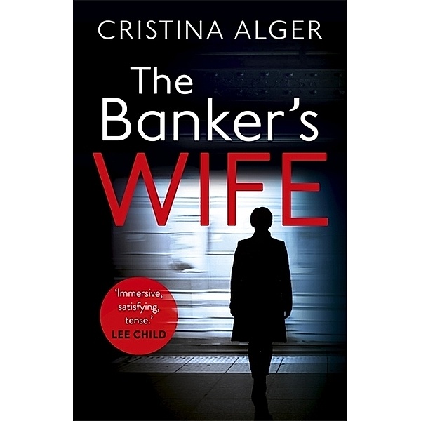 The Banker's Wife, Cristina Alger