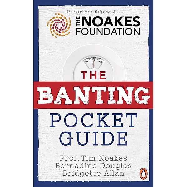 The Banting Pocket Guide, Tim Noakes