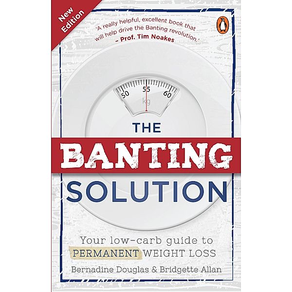 The Banting Solution, Bernadine Douglas