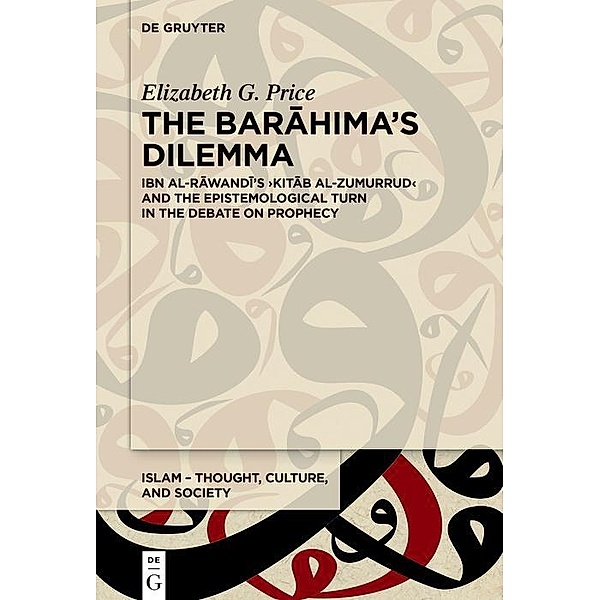 The Barahima's Dilemma / Islam - Thought, Culture, and Society, Elizabeth G. Price