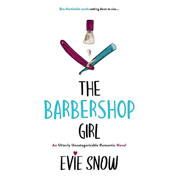 The Barbershop Girl (Evangeline's Rest, #3) / Evangeline's Rest, Evie Snow