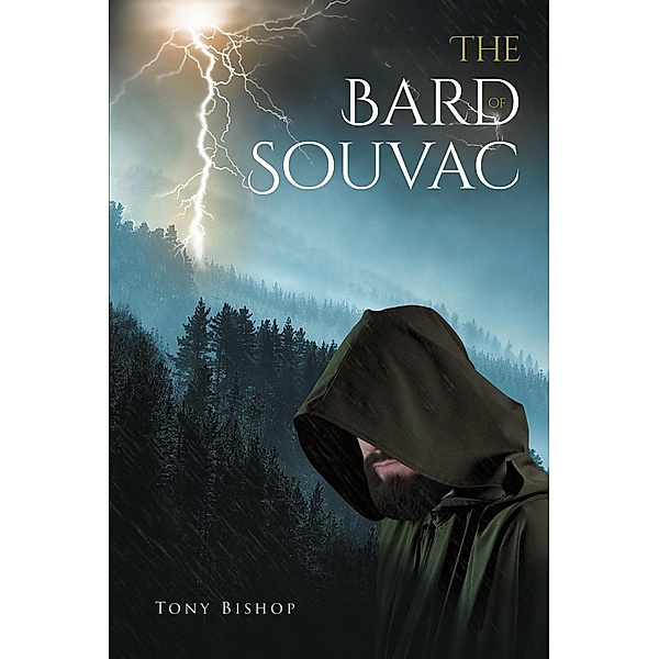 The Bard of Souvac, Tony Bishop
