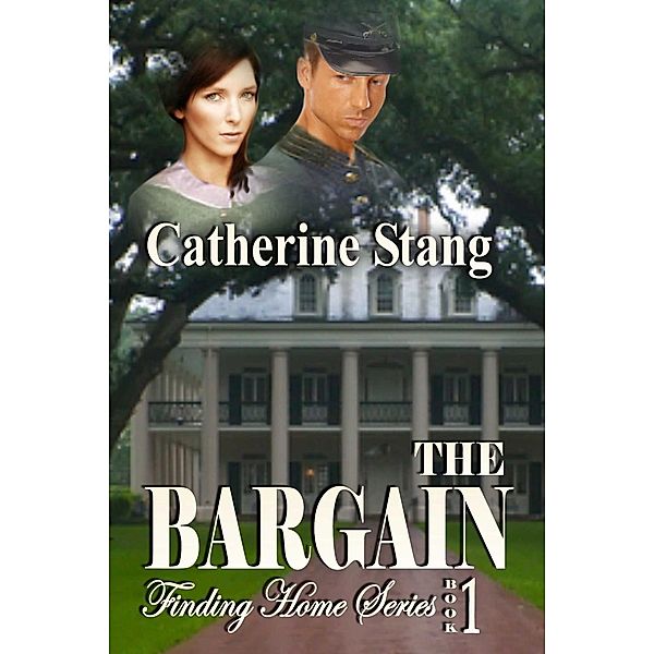 The Bargain, Catherine Stang