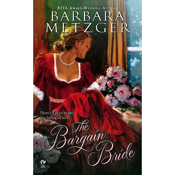 The Bargain Bride, Barbara Metzger