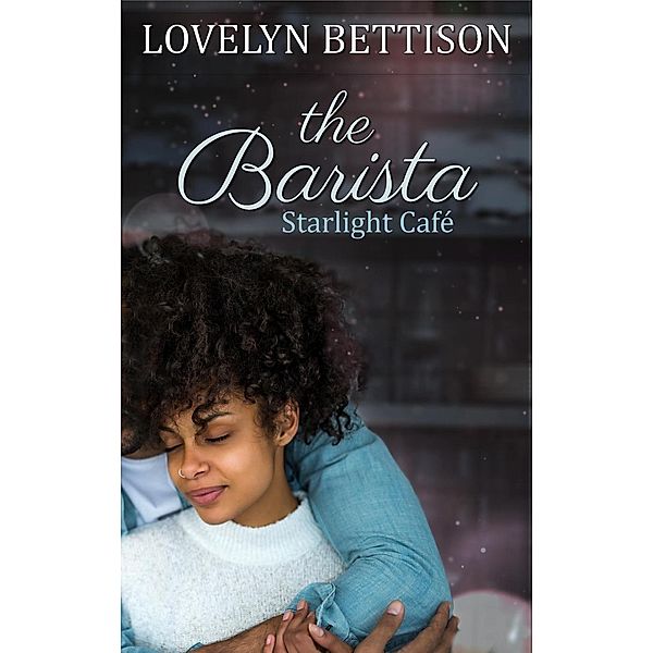 The Barista (Starlight Cafe) / Starlight Cafe, Lovelyn Bettison