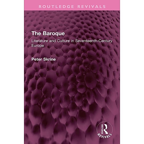 The Baroque, Peter N. Skrine