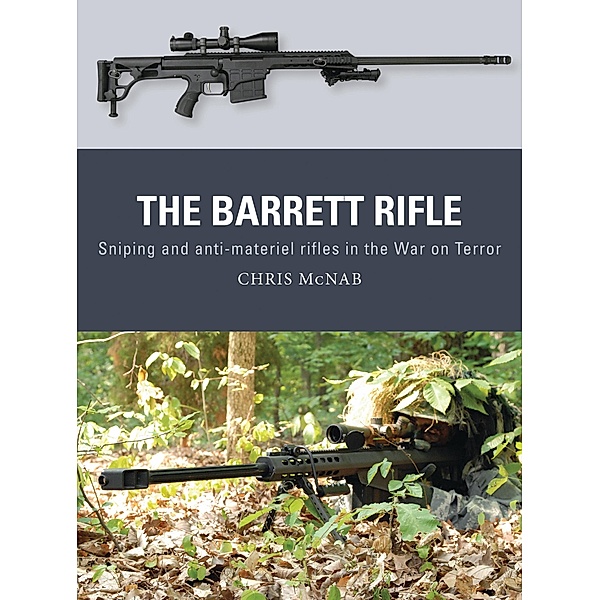 The Barrett Rifle, Chris Mcnab