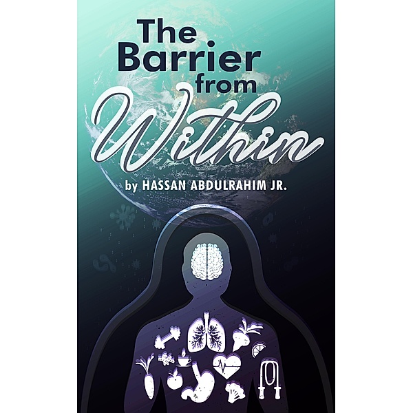 The Barrier From Within, Hassan Abdulrahim