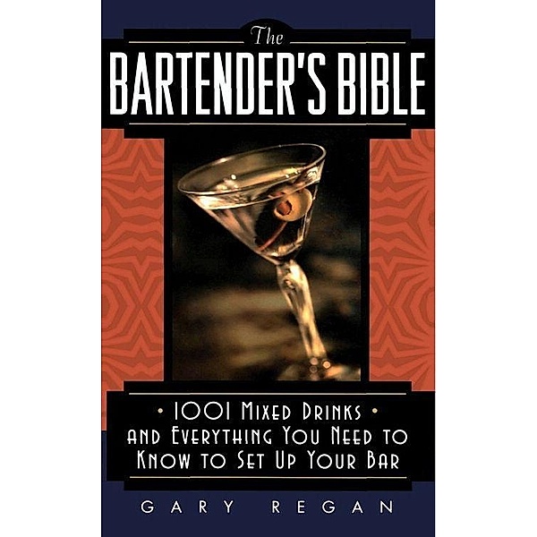 The Bartender's Bible, Gary Regan