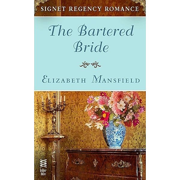 The Bartered Bride, Elizabeth Mansfield