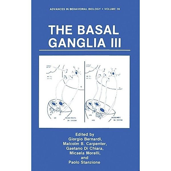 The Basal Ganglia III / Advances in Behavioral Biology Bd.39