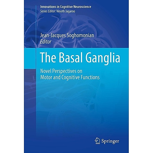 The Basal Ganglia / Innovations in Cognitive Neuroscience