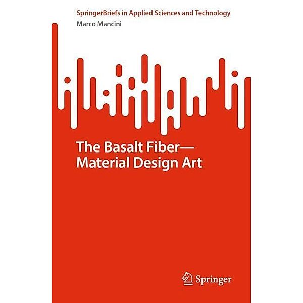 The Basalt Fiber-Material Design Art, Marco Mancini