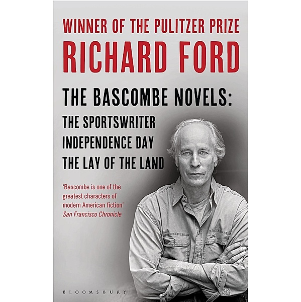 The Bascombe Novels, Richard Ford