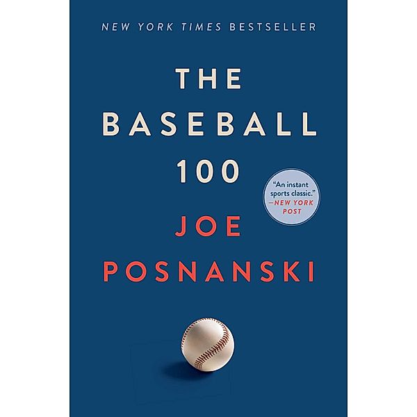 The Baseball 100, Joe Posnanski