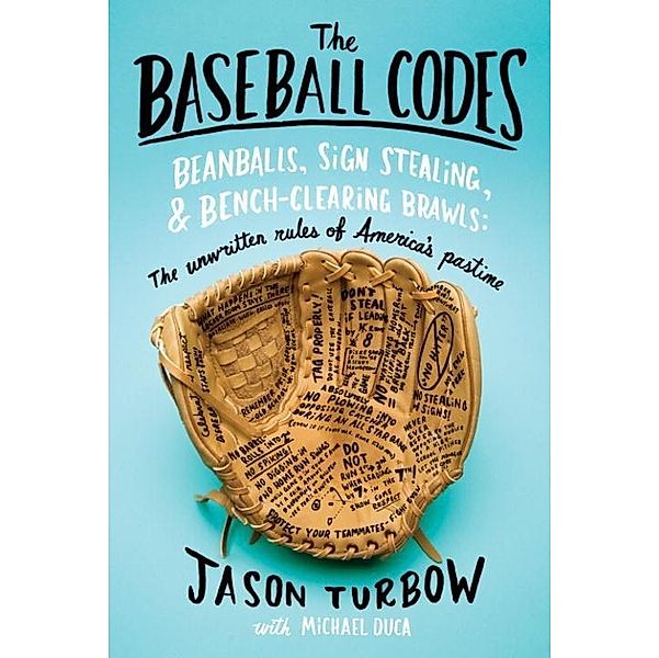 The Baseball Codes, Jason Turbow, Michael Duca