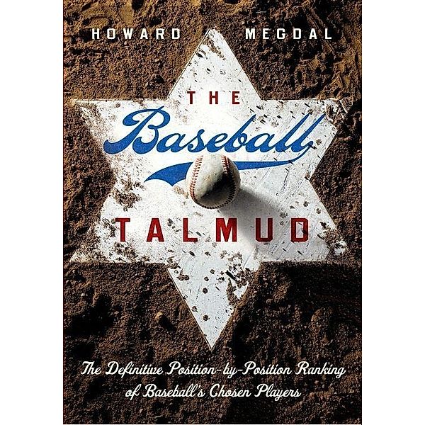 The Baseball Talmud / HarperCollins e-books, Howard Megdal