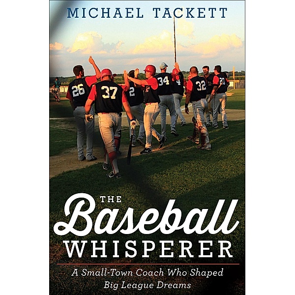 The Baseball Whisperer, Michael Tackett